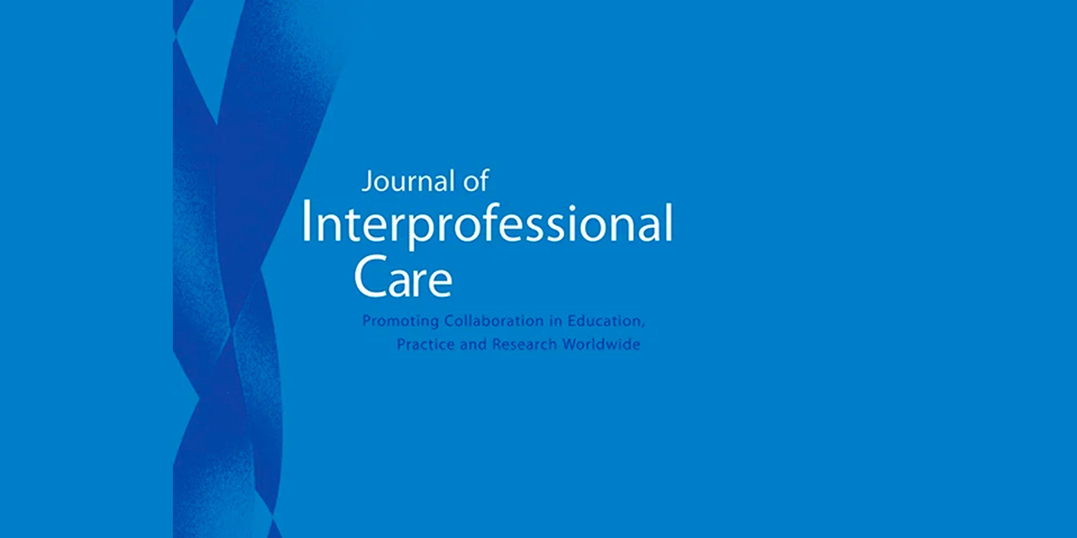 Director Featured in the Journal of Interprofessional Care